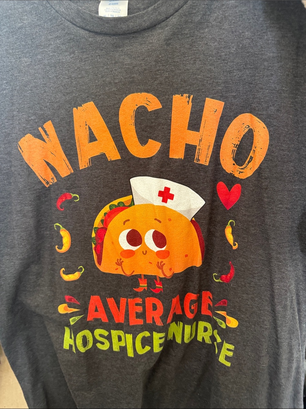 Gray 'Nacho Average Hospice Nurse' Graphic Tee